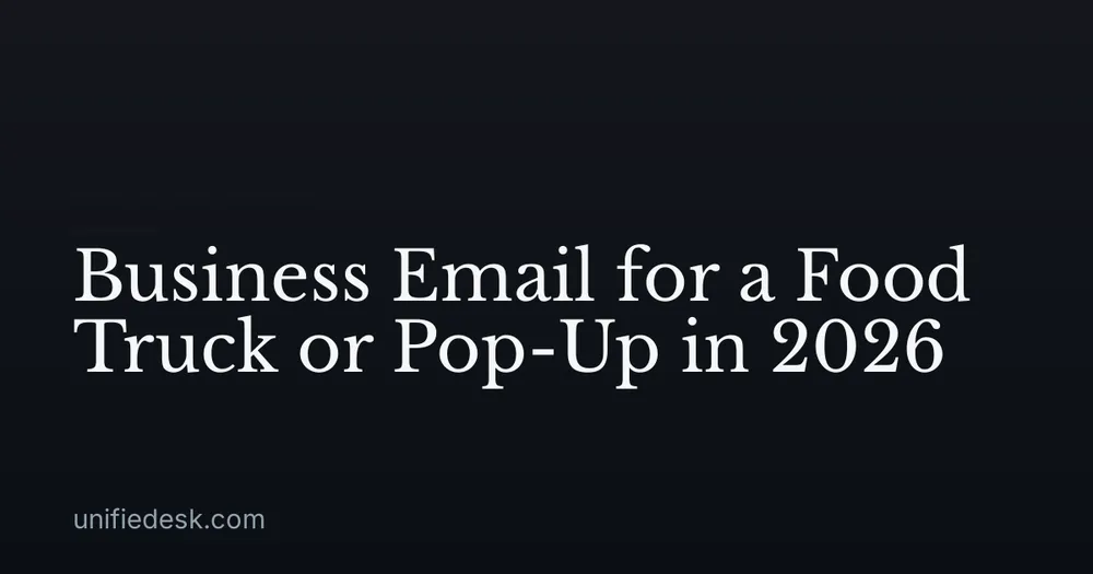 Business Email for a Food Truck or Pop-Up in 2026
