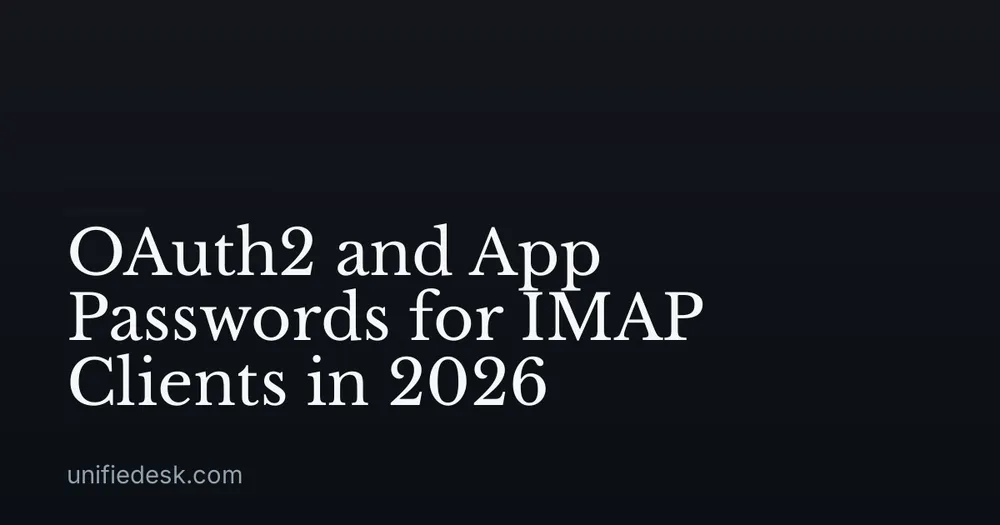 OAuth2 and App Passwords for IMAP Clients in 2026