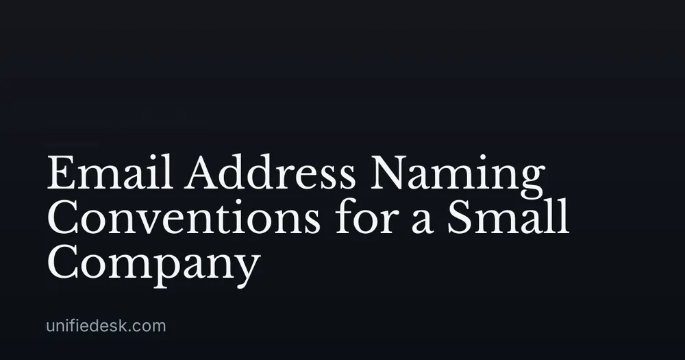 Email Address Naming Conventions for a Small Company