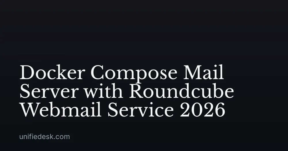 Docker Compose Mail Server with Roundcube Webmail Service 2026