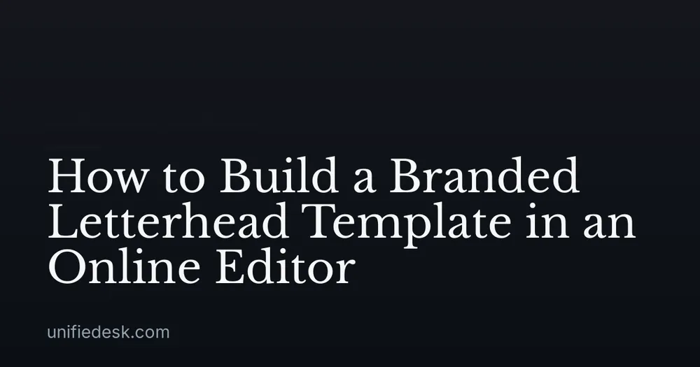 How to Build a Branded Letterhead Template in an Online Editor