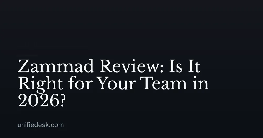 Zammad Review: Is It Right for Your Team in 2026?