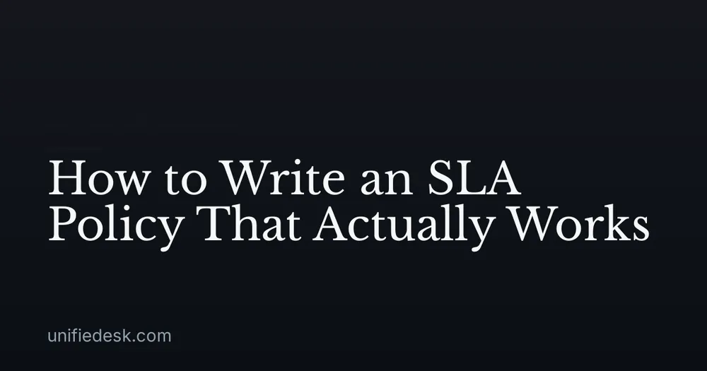 How to Write an SLA Policy That Actually Works