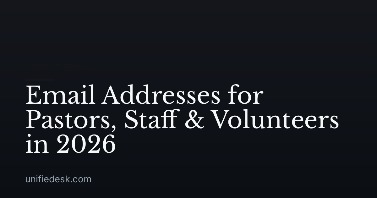 Email Addresses for Pastors, Staff & Volunteers in 2026