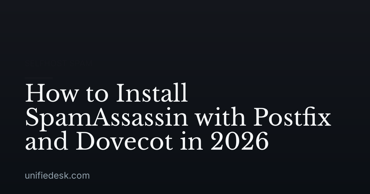How to Install SpamAssassin with Postfix and Dovecot in 2026