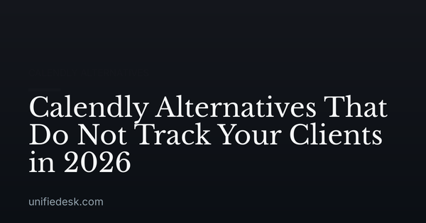 Calendly Alternatives That Do Not Track Your Clients in 2026