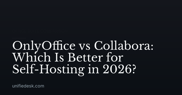 OnlyOffice vs Collabora: Which Is Better for Self-Hosting in 2026?