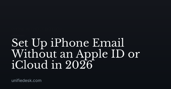 Set Up iPhone Email Without an Apple ID or iCloud in 2026