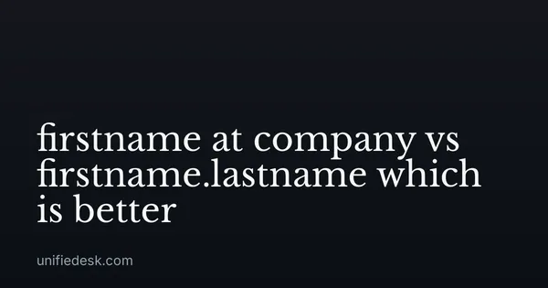 firstname at company vs firstname.lastname which is better
