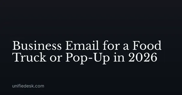 Business Email for a Food Truck or Pop-Up in 2026