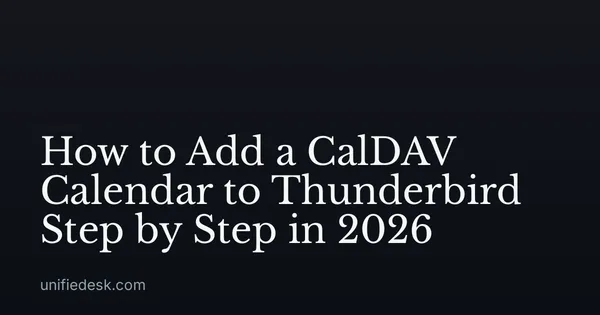 How to Add a CalDAV Calendar to Thunderbird Step by Step in 2026