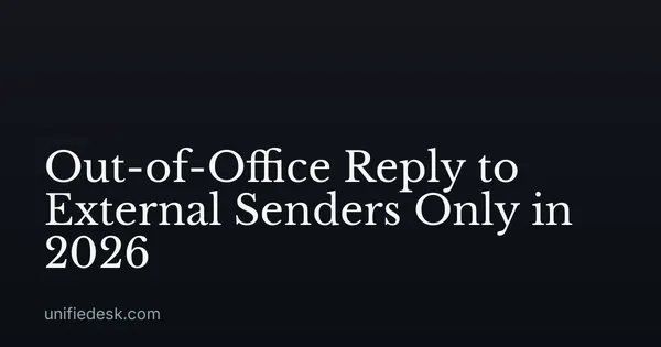 Out-of-Office Reply to External Senders Only in 2026