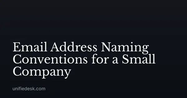 Email Address Naming Conventions for a Small Company