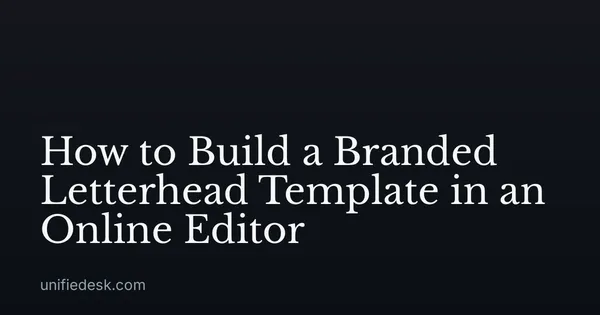 How to Build a Branded Letterhead Template in an Online Editor