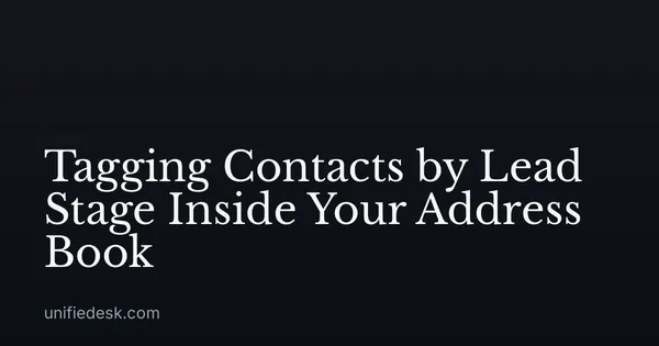 Tagging Contacts by Lead Stage Inside Your Address Book