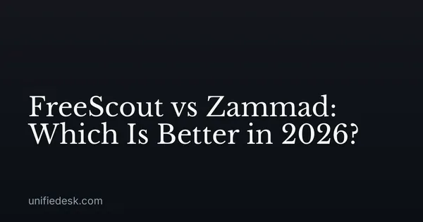 FreeScout vs Zammad: Which Is Better in 2026?