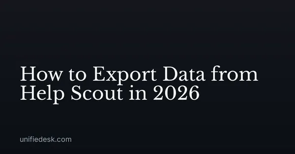 How to Export Data from Help Scout in 2026