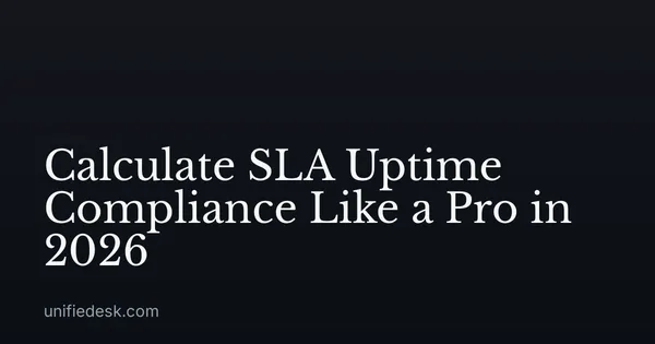 Calculate SLA Uptime Compliance Like a Pro in 2026